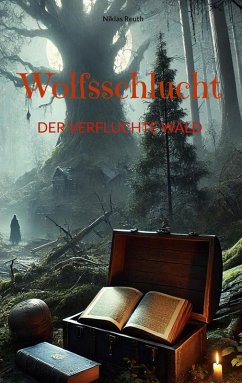Wolfsschlucht (eBook, ePUB) - Reuth, Niklas