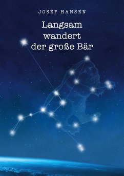 Langsam wandert der große Bär (eBook, ePUB)