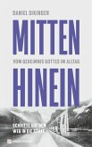 Mitten hinein (eBook, ePUB) Mitten hinein (eBook, ePUB)