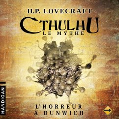 L'Horreur à Dunwich - 4 (MP3-Download) - Lovecraft, H.P.