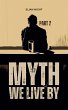 Myth We Live By ( Part 2 ) (eBook, ePUB) - Bild 1