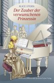 Der Zauber der verwunschenen Prinzessin (eBook, ePUB)