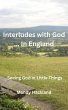 Interludes with God ... In England... - Bild 1