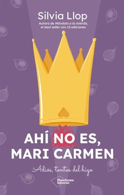 Ahí no es, Mari Carmen (eBook, ePUB) - Llop, Silvia