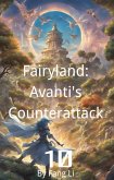 Fairyland: Avanti's Counterattack (eBook, ePUB)