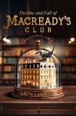 Decline and Fall of Macready's Club (eBook, ePUB)