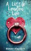A Little London Life (eBook, ePUB)