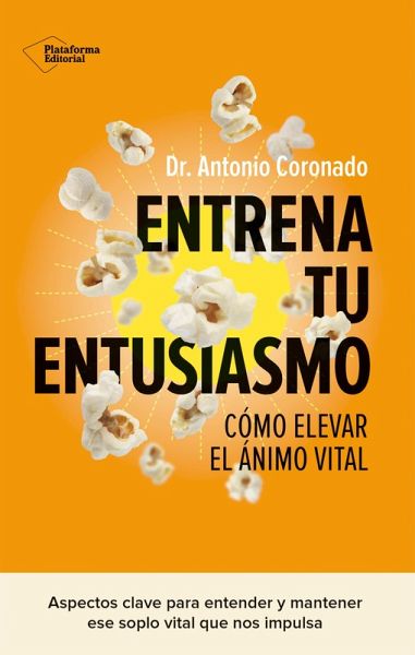 Entrena tu entusiasmo (eBook, ePUB)