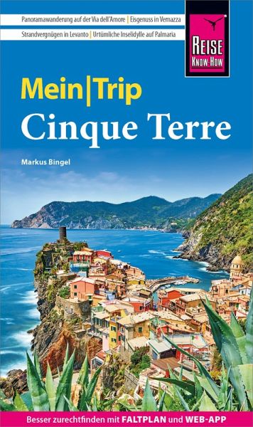 Reise Know-How MeinTrip Cinque Terre (eBook, PDF) Reise Know-How MeinTrip Cinque Terre (eBook, PDF)