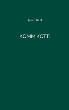 Komm Kotti (eBook, ePUB)