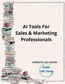 AI Tools For Sales & Marketing Professionals (eBook, ePUB)