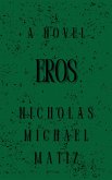 Eros (eBook, ePUB) Eros (eBook, ePUB)