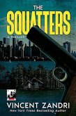 The Squatters (A Thriller) (eBook, ePUB)