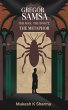 Gregor Samsa: The Man, the Insect, the... - Bild 1