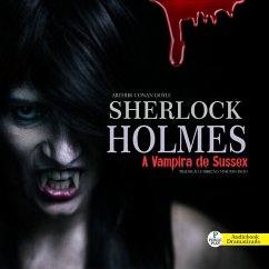 Sherlock Holmes - A Vampira de sussex (MP3-Download) - Doyle, Arthur Conan