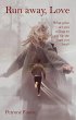 Run Away, Love (eBook, ePUB) - Bild 1
