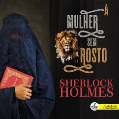 Sherlock Holmes - A Mulher Sem Rosto (MP3-Download) - Doyle, Arthur Conan