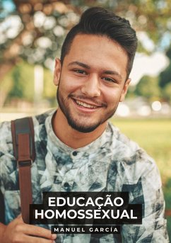 Educação Homossexual - García, Manuel