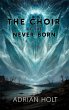 The Choir of the Never-Born (eBook,... - Bild 1