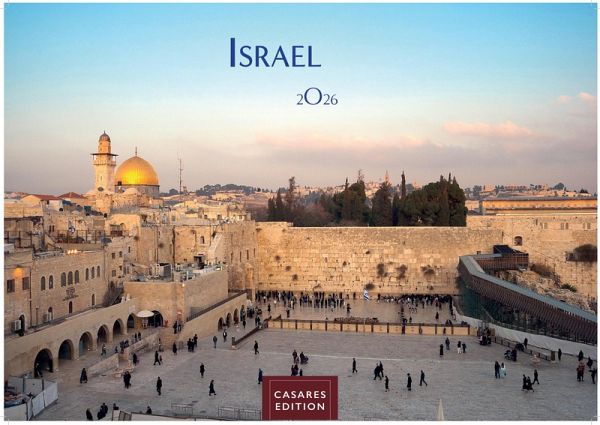 Israel Kalender 2026 - Wandkalender   Fotokalender Orient 35x50cm - 12 Wunderschöne Fotos Monat für Monat dieses faszinierenden Landes