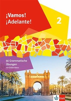 ¡Vamos! ¡Adelante! 2. 66 grammatische Übungen 2. Lernjahr Cover ¡Vamos! ¡Adelante! 2. 66 grammatische Übungen 2. Lernjahr