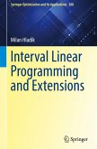 Interval Linear Programming and Extensions