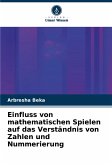 Einfluss von mathematischen Spielen auf das Verständnis von Zahlen und Nummerierung