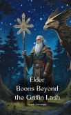Elder Boons Beyond the Griffin Lash Elder Boons Beyond the Griffin Lash