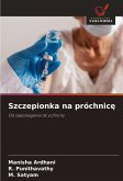 Szczepionka na próchnic¿ Szczepionka na próchnic¿