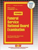 Funeral Service National Board Examination (FSNBE) Funeral Service National Board Examination (FSNBE)