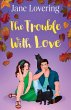The Trouble With Love - Bild 1