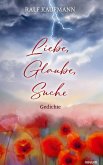 Liebe, Glaube, Suche