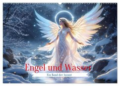 Engel und Wasser - Ein Band der Anmut (Wandkalender 2026 DIN A2 quer), CALVENDO Monatskalender