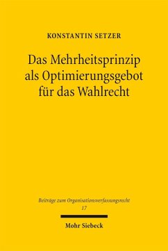 Cover Das Mehrheitsprinzip als Optimierungsgebot für das Wahlrecht