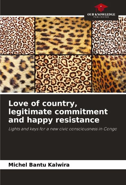 Love of country, legitimate commitment and happy resistance Love of country, legitimate commitment and happy resistance