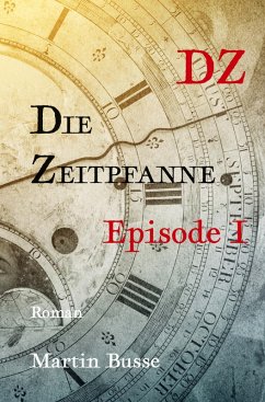 Die Zeitpfanne - Busse, Martin