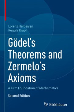 Gödel's Theorems and Zermelo's Axioms - Halbeisen, Lorenz;Krapf, Regula