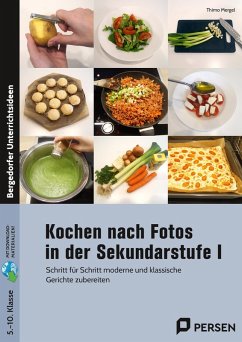 Kochen nach Fotos in der Sekundarstufe I - Mergel, Thimo