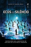 Ecos do silêncio (eBook, ePUB)