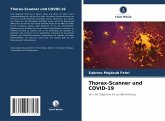 Thorax-Scanner und COVID-19 Thorax-Scanner und COVID-19