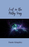 Lost in the Milky Way Lost in the Milky Way