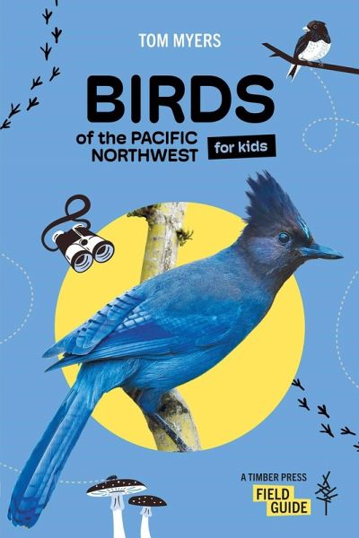 Birds of the Pacific Northwest for Kids