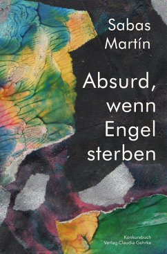 Cover Absurd, wenn Engel sterben