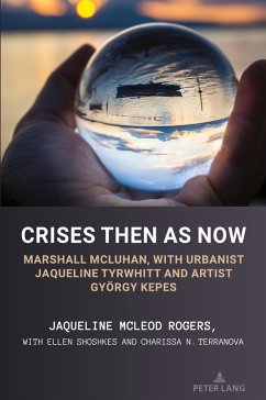 Crises Then as Now - McLeod Rogers, Jaqueline