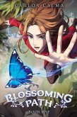 Blossoming Path Blossoming Path