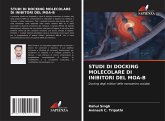 STUDI DI DOCKING MOLECOLARE DI INIBITORI DEL MOA-B