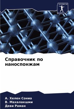 Sprawochnik po nanosponzham - Helen Sonia, A.;Mahalakshmi, V.;Raman, Dewi Sprawochnik po nanosponzham - Helen Sonia, A.;Mahalakshmi, V.;Raman, Dewi
