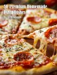 50 Premium Homemade Pizza Dishes - Bild 1