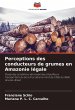 Perceptions des conducteurs de grumes... - Bild 1