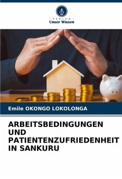 Cover ARBEITSBEDINGUNGEN UND PATIENTENZUFRIEDENHEIT IN SANKURU